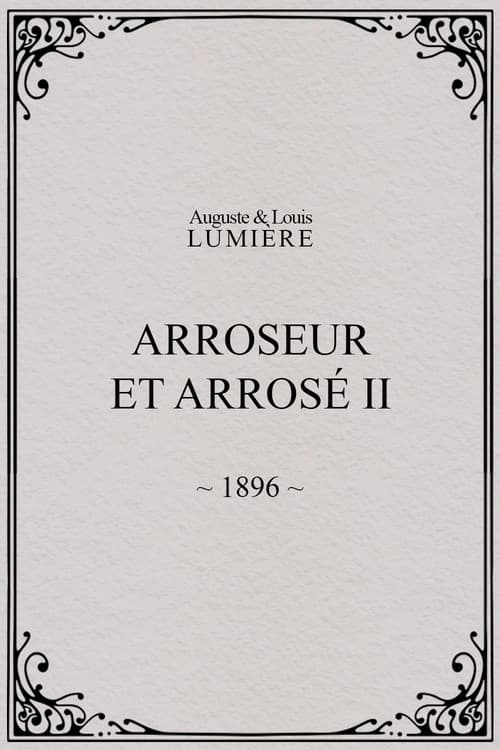 Arroseur et arrosé, [II] afişi