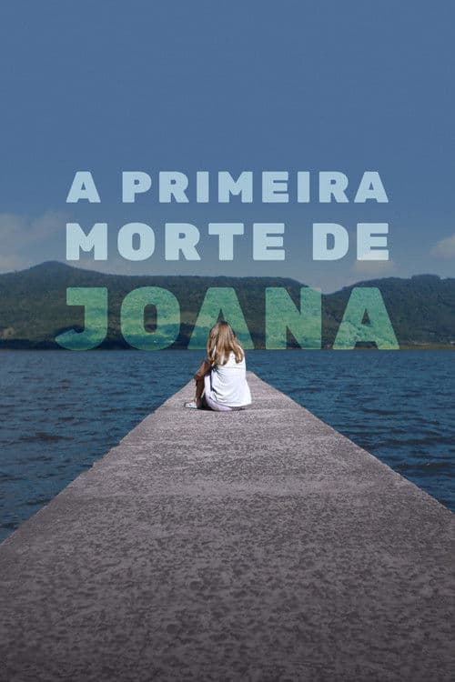 A Primeira Morte de Joana afişi