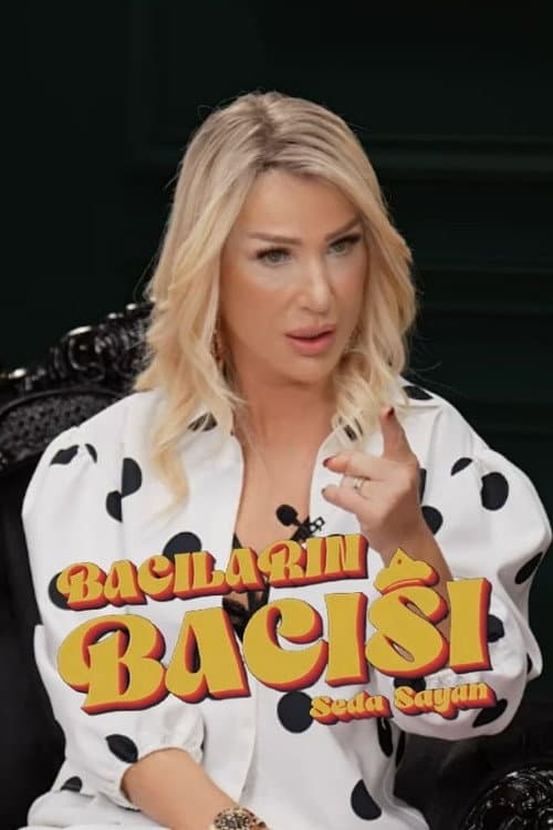 Seda Sayan İle Bacıların Bacısı afişi