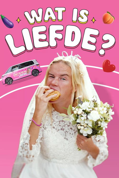 Wat is liefde? afişi