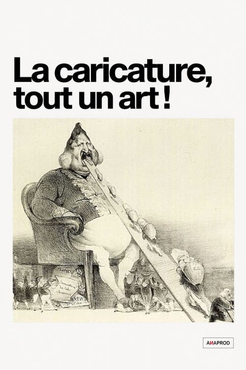 La caricature, tout un art ! afişi