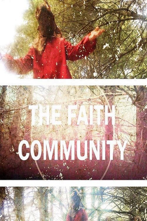 The Faith Community afişi