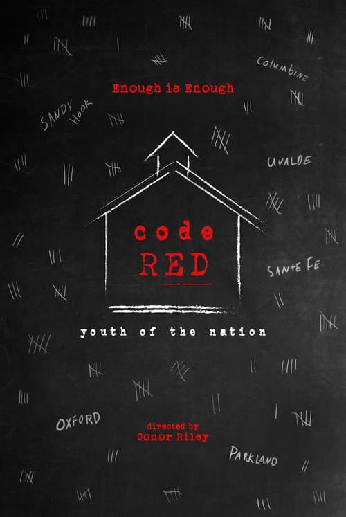 Code Red: Youth of the Nation afişi