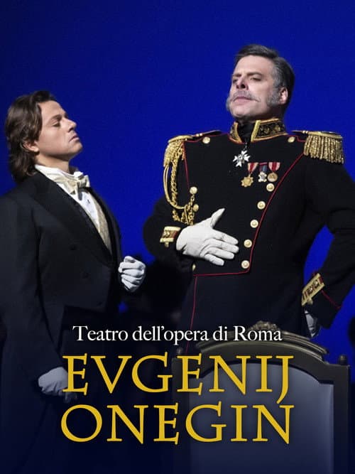 Tchaikovsky: Eugene Onegin - Teatro dell'opera di Roma afişi
