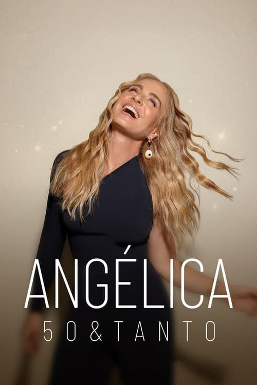 Angélica: 50 & Tanto afişi