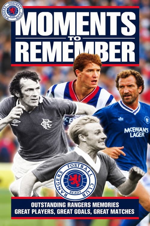 Glasgow Rangers: Moments to Remember afişi