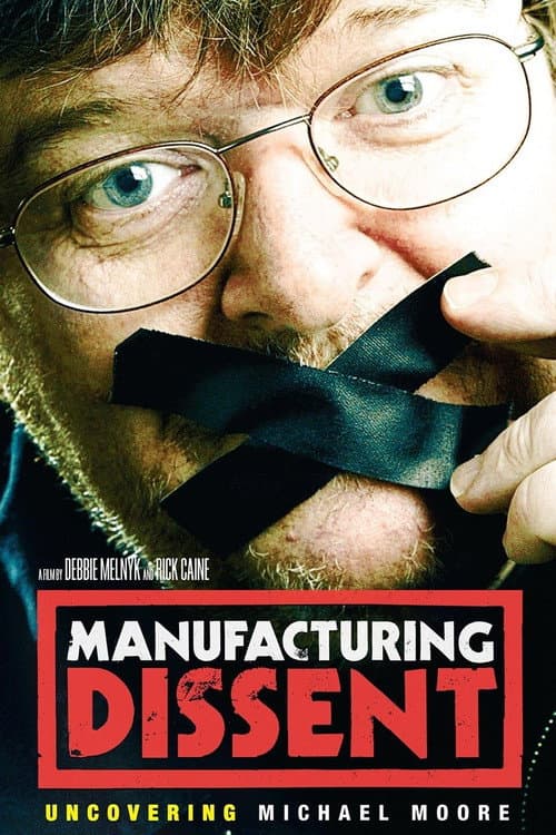 Manufacturing Dissent afişi