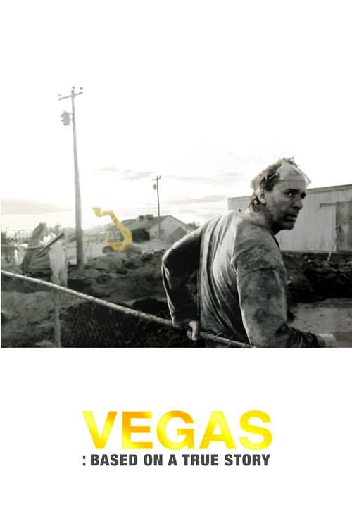Vegas: Based on a True Story afişi
