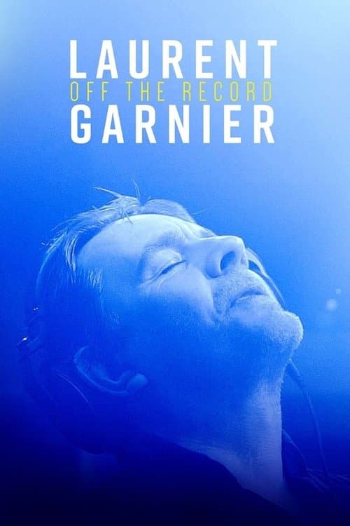Laurent Garnier: Off the Record afişi