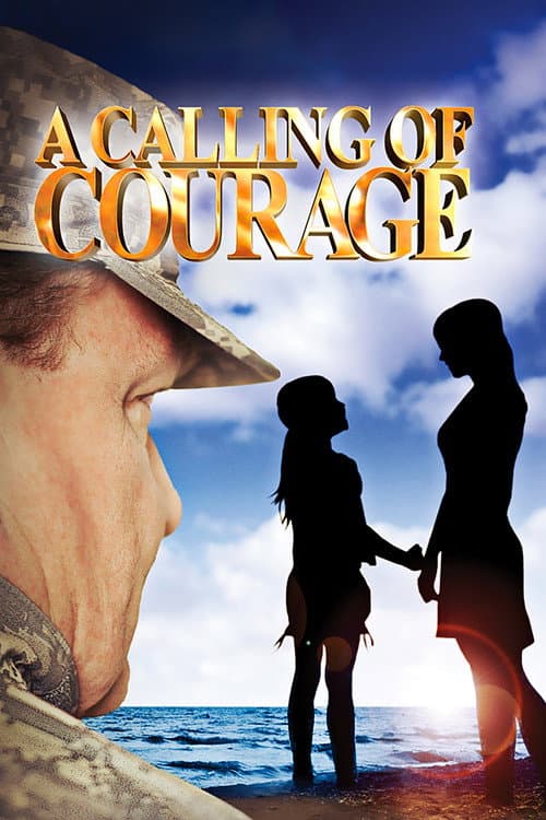 A Calling of Courage afişi