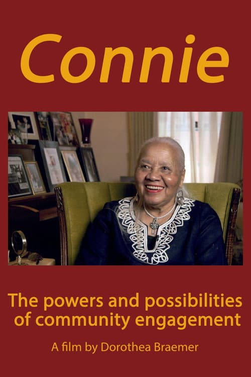 Connie | The Powers and Possibilities of Community Engagement afişi