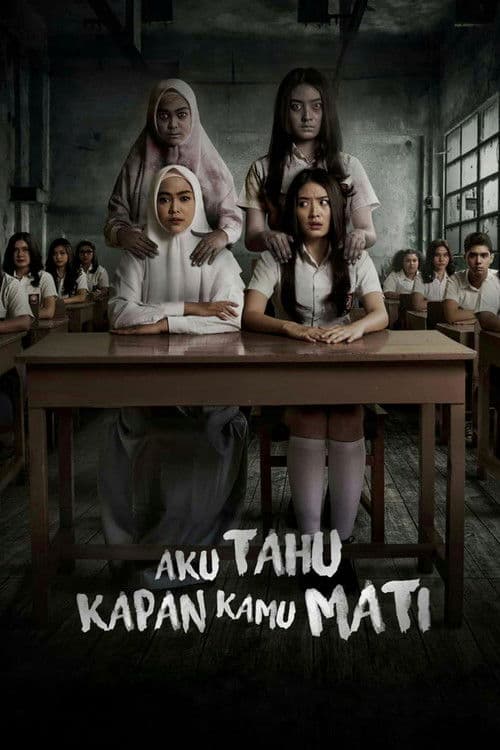 Aku Tahu Kapan Kamu Mati afişi