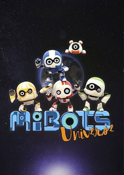 Mibots Universe afişi
