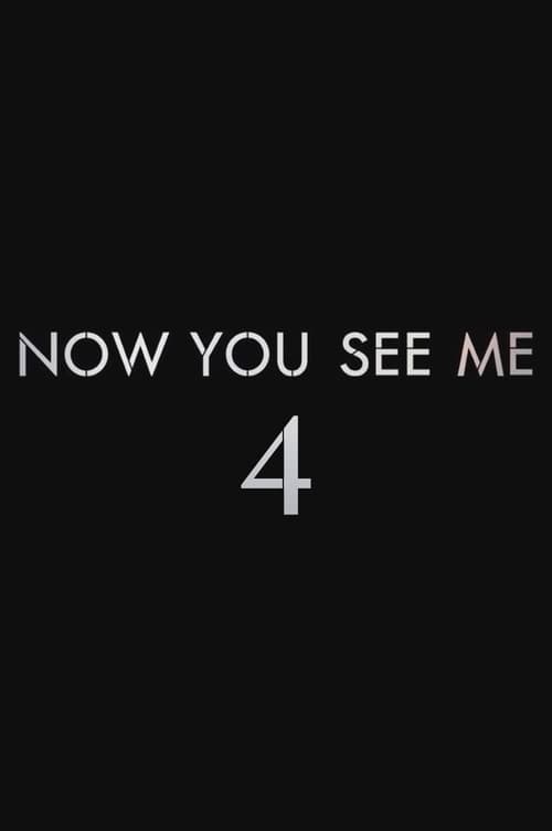 Now You See Me 4 afişi