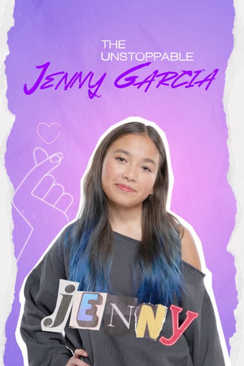 The Unstoppable Jenny Garcia afişi