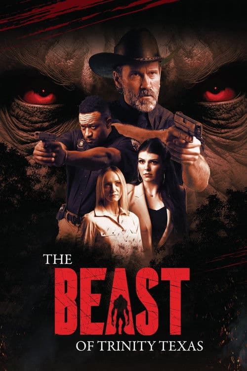 The Beast of Trinity Texas afişi