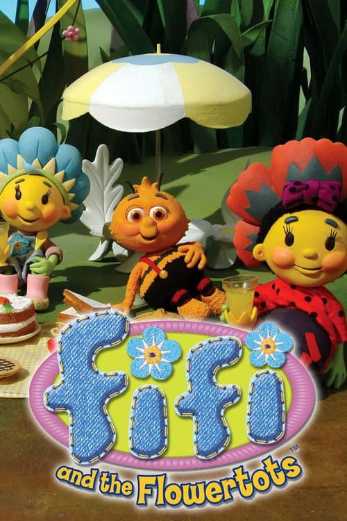 Fifi and the Flowertots afişi