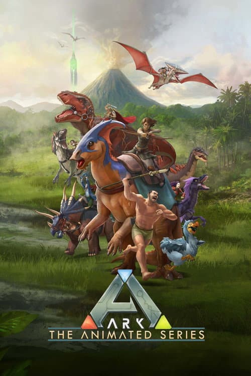 ARK: The Animated Series afişi
