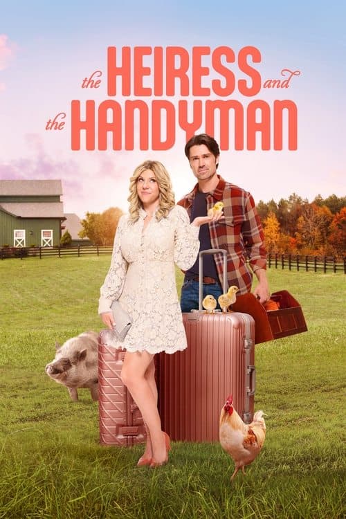 The Heiress and the Handyman afişi