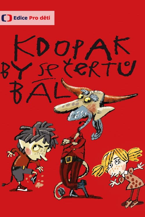 Kdopak by se čertů bál afişi