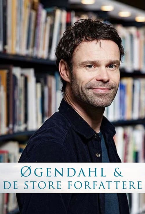 Øgendahl og de store forfattere afişi