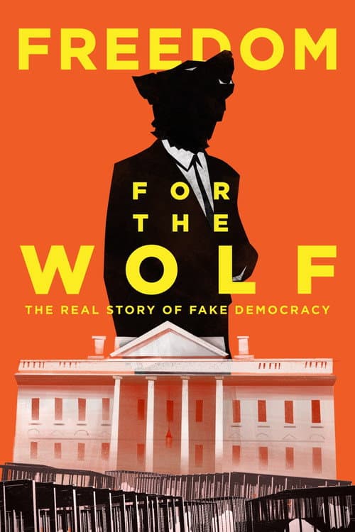 Freedom for the Wolf afişi