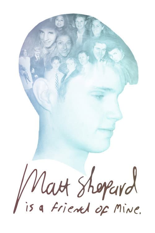 Matt Shepard Is a Friend of Mine afişi