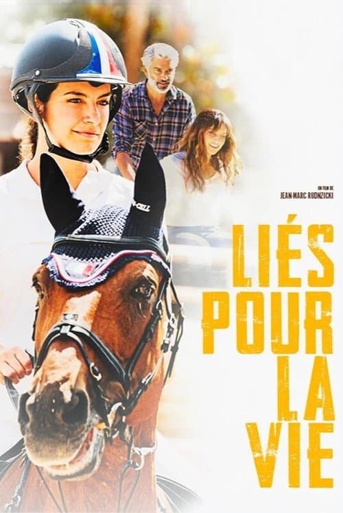 Liés pour la vie afişi