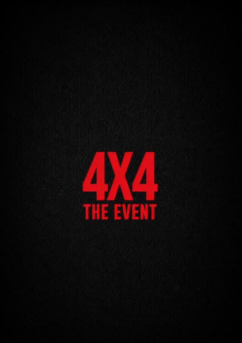 4X4: The Event afişi