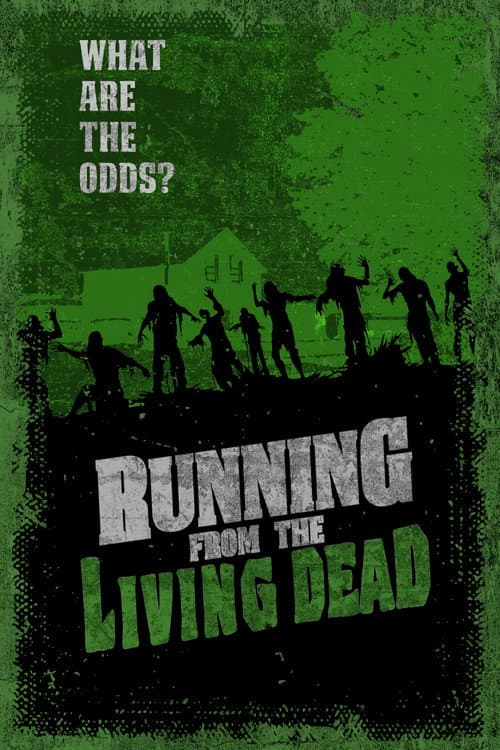 Running from the Living Dead afişi