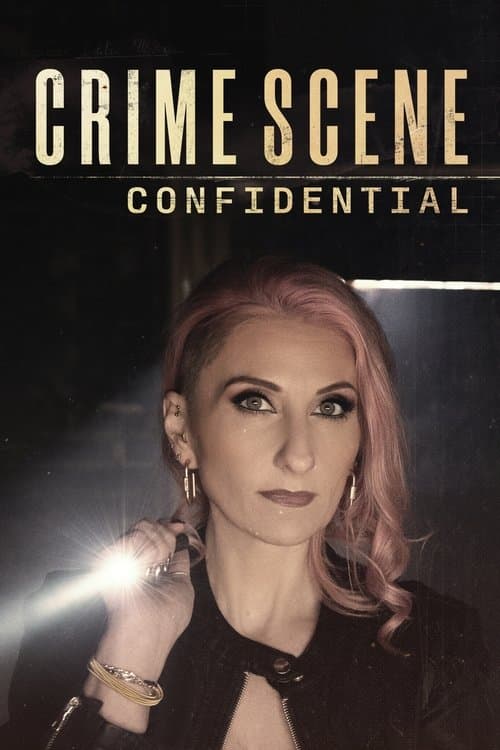 Crime Scene Confidential afişi