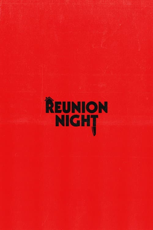 Reunion Night afişi