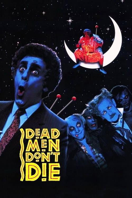 Dead Men Don't Die afişi