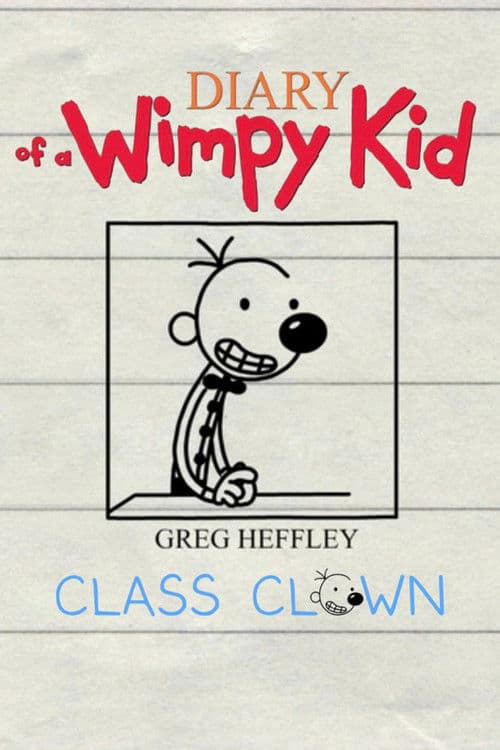 Diary of a Wimpy Kid: Class Clown afişi