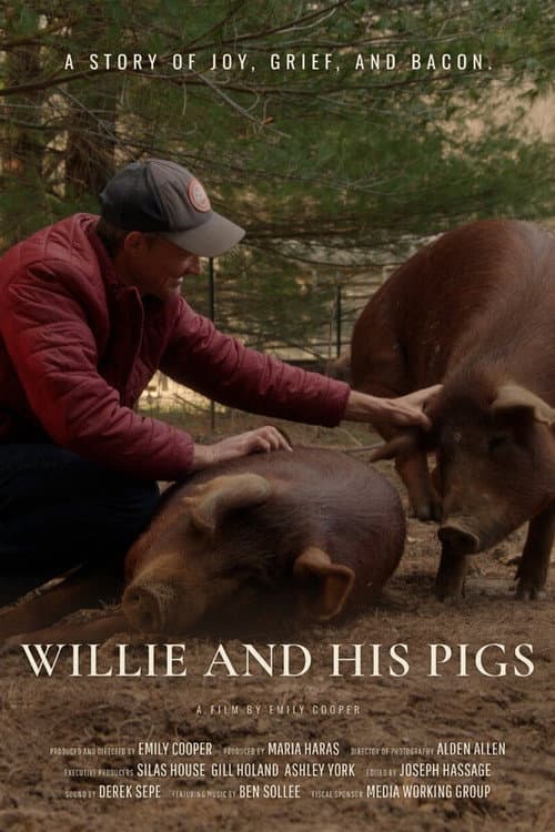 Willie and His Pigs afişi