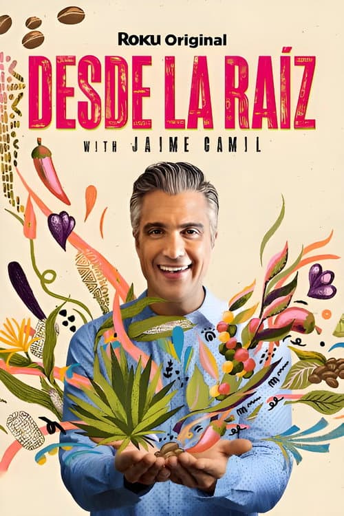 Desde la Raiz afişi