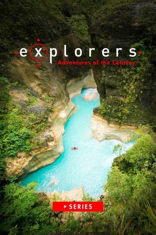 Explorers: Adventures of the Century afişi