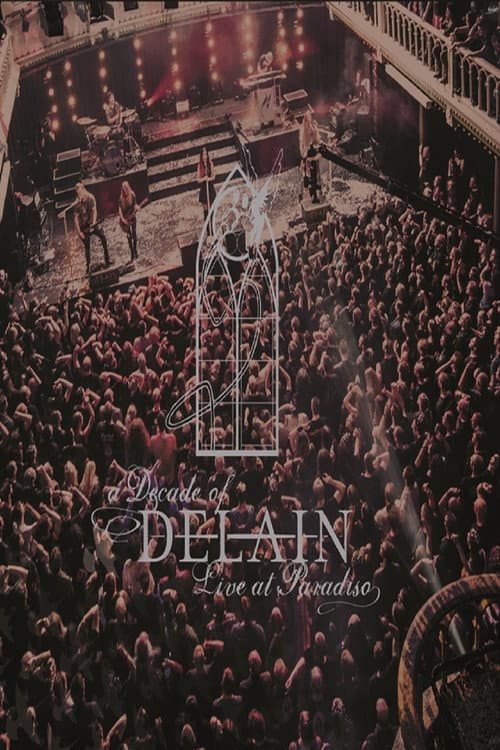 A Decade of Delain - Live at Paradiso afişi