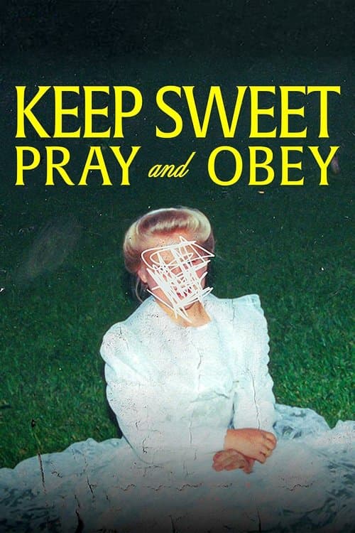 Keep Sweet: Pray and Obey afişi