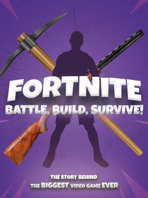 Fortnite: Battle, Build, Survive! afişi