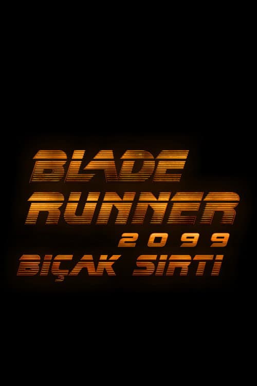 Blade Runner 2099: Bıçak Sırtı afişi