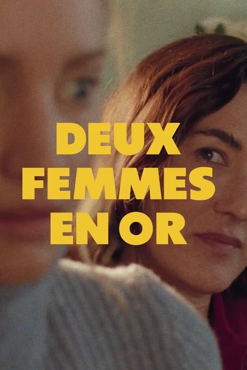 Deux femmes en or afişi