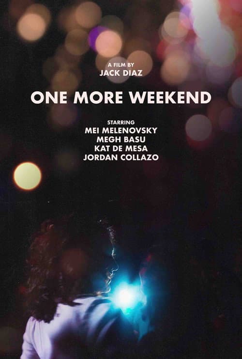 One More Weekend afişi