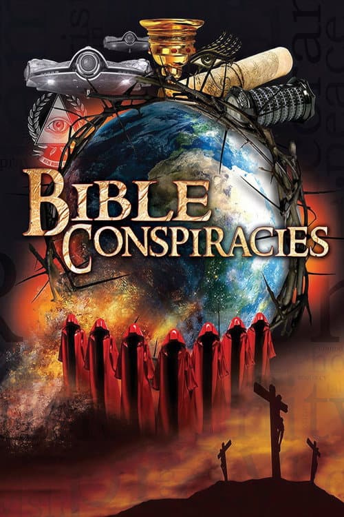 Bible Conspiracies afişi