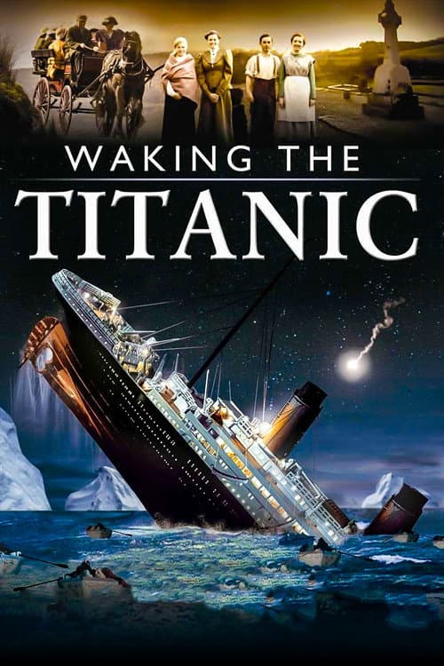 Waking The Titanic afişi