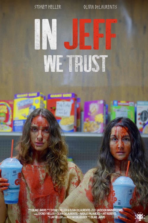 In Jeff We Trust afişi
