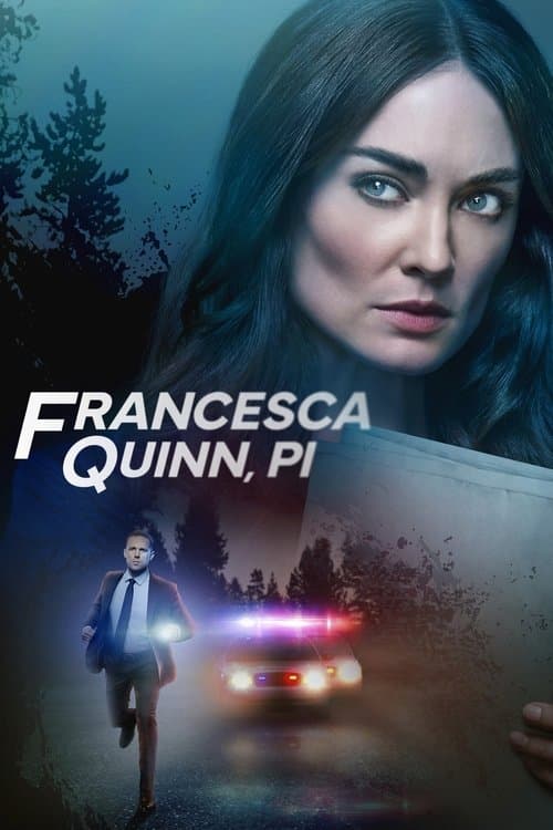 Francesca Quinn, PI afişi