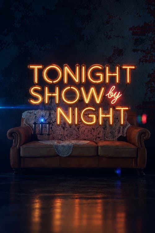 Tonight Show By Night afişi