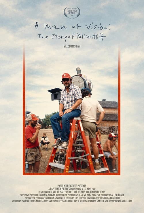 A Man of Vision: The Bill Wittliff Story afişi