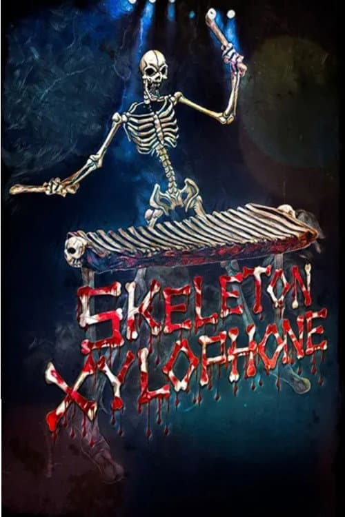 Skeleton Xylophone afişi